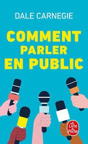 Comment parler en public – Dale Carnegie