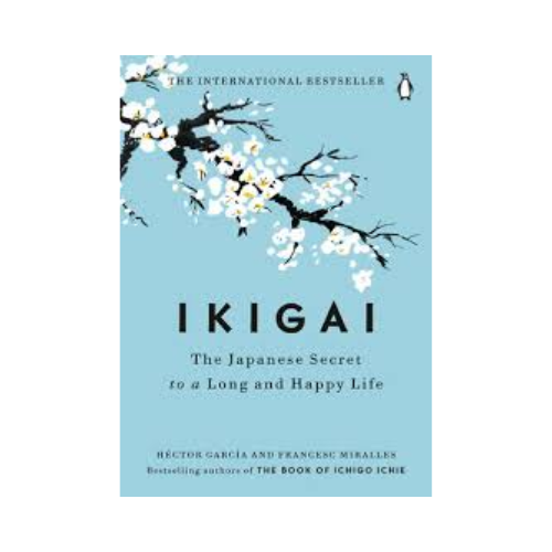 IKIGAI – Hector Garcia & Francesc Miralles