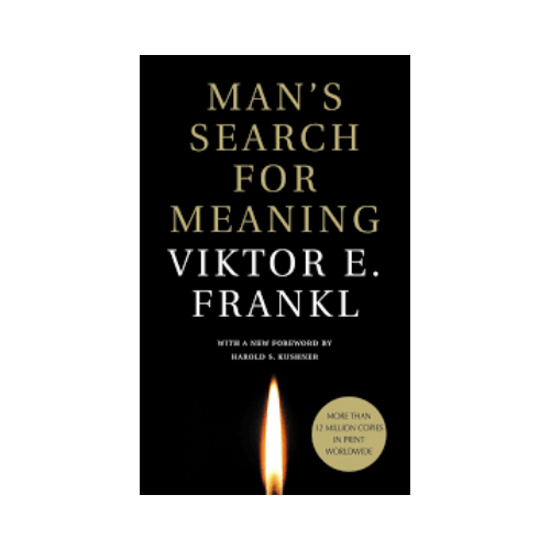 Man’s search for meaning – Viktor E. Frankl