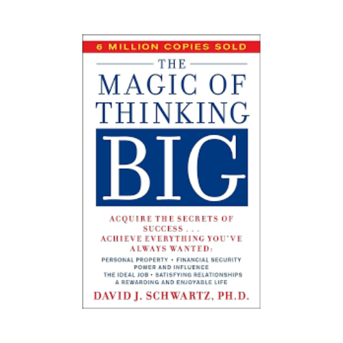 La magie de voir grand – David Schwartz