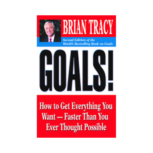 Goals – Brian Tracy
