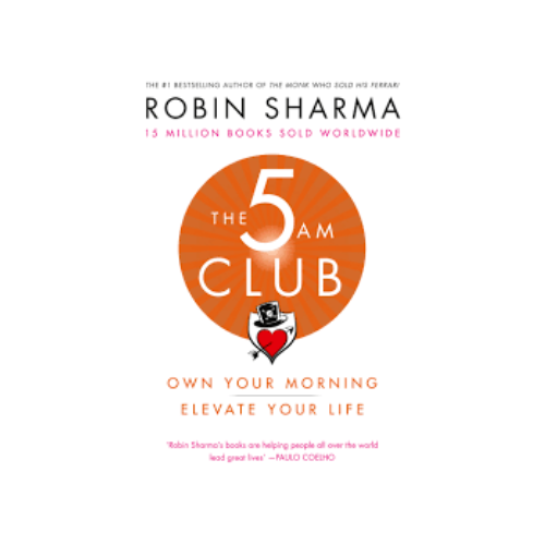 The 5 am club – Robin sharma
